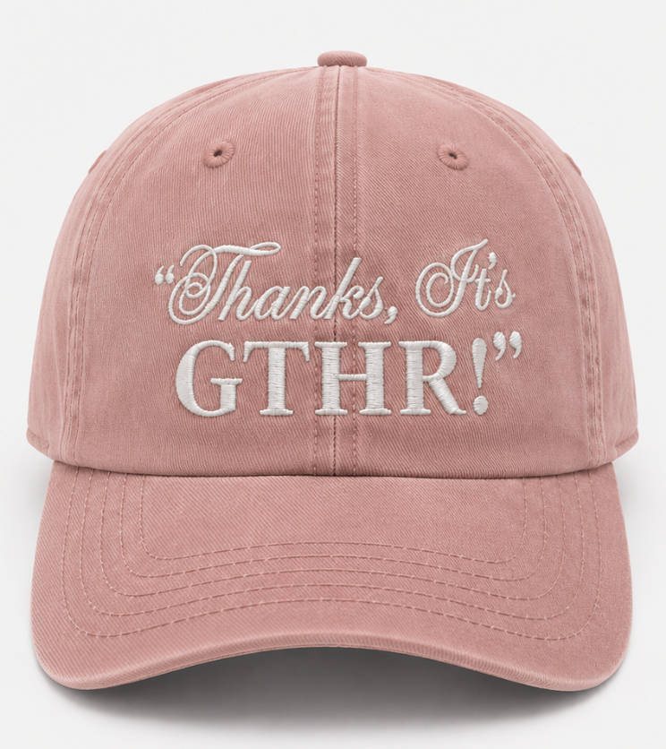 "Thanks It's GTHR!" Hat